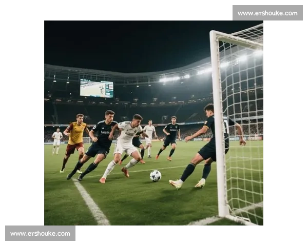 足球赛事全程直播精彩呈现 最新赛况实时更新 带你领略每一场激情对决 足球赛事全程直播精彩呈现 最新赛况实时更新 带你领略每一场激情对决